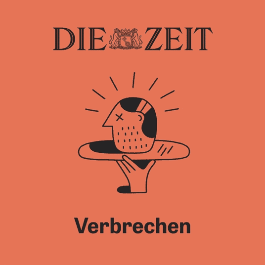 Cover die Zeit Verbrechen Podcast